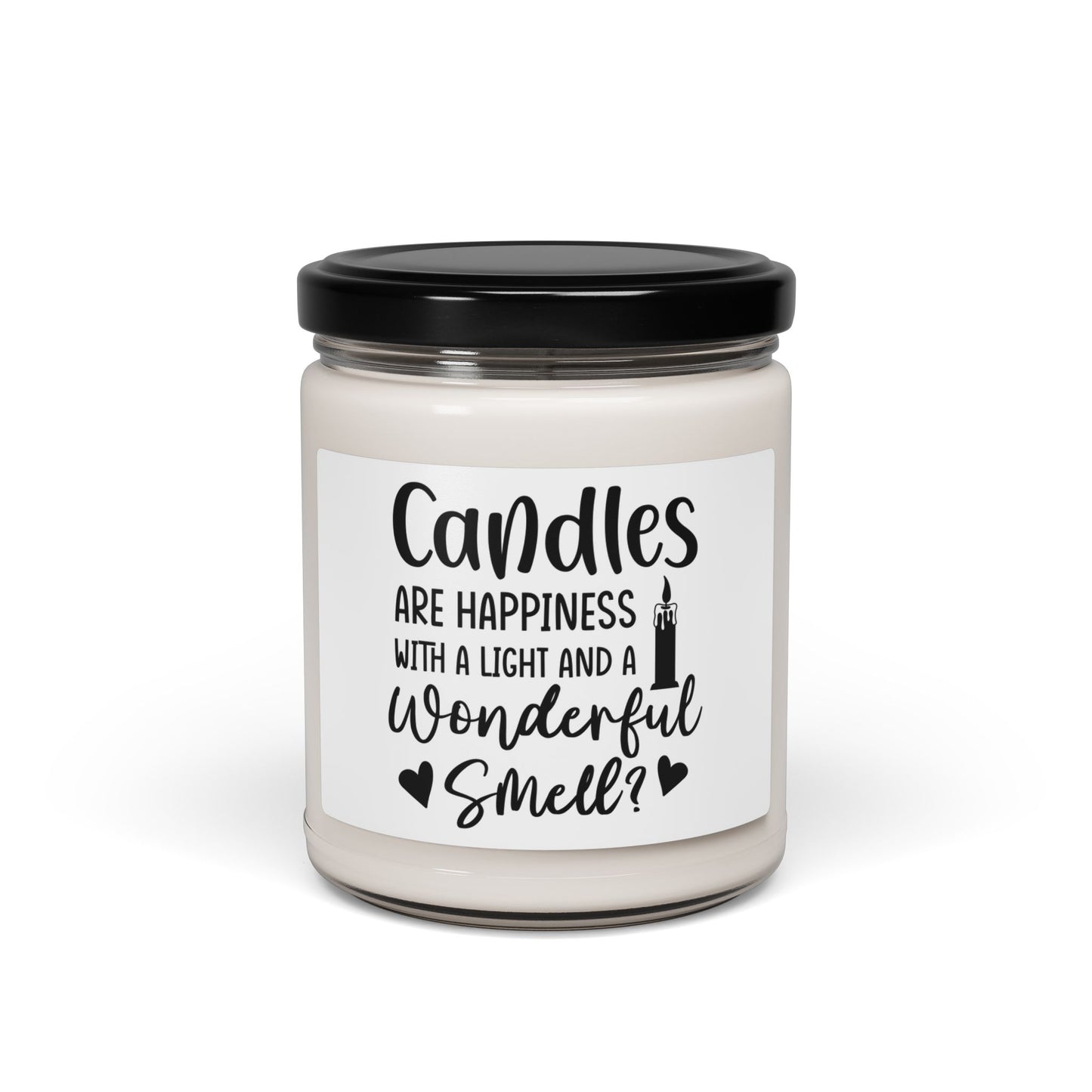 Scented Soy Candle - "Candles Are Happiness" - 9oz Aromatherapy Jar