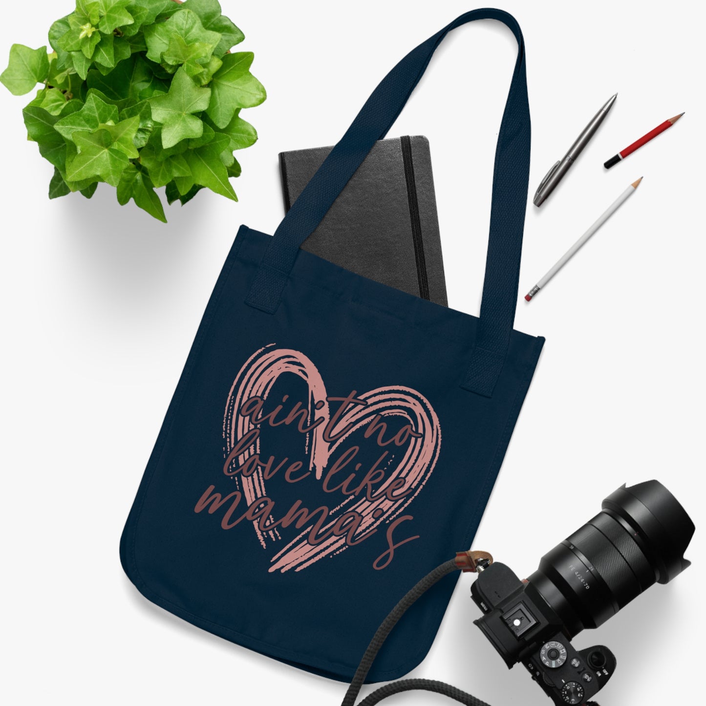 Ain't No Love Like Mama's Tote Bag | Organic Canvas Shopper